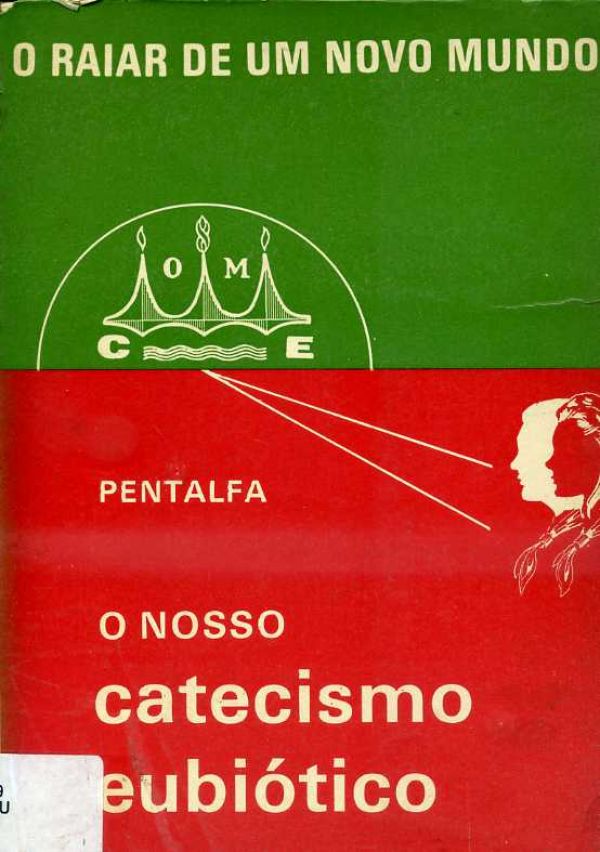 Nosso Catecismo Eubiótico, O